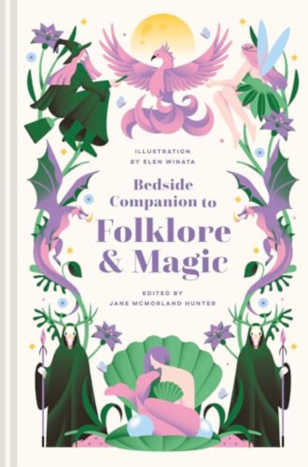 Bedside Companion to Folklore and Magic