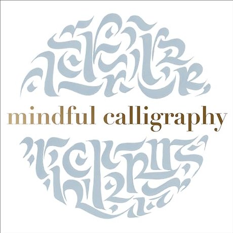 Mindful Calligraphy