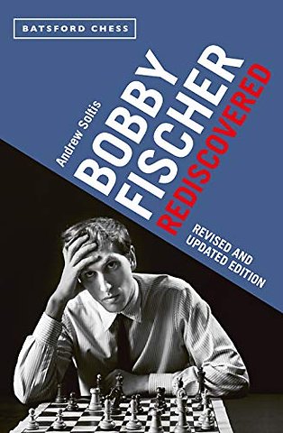Bobby Fischer Rediscovered