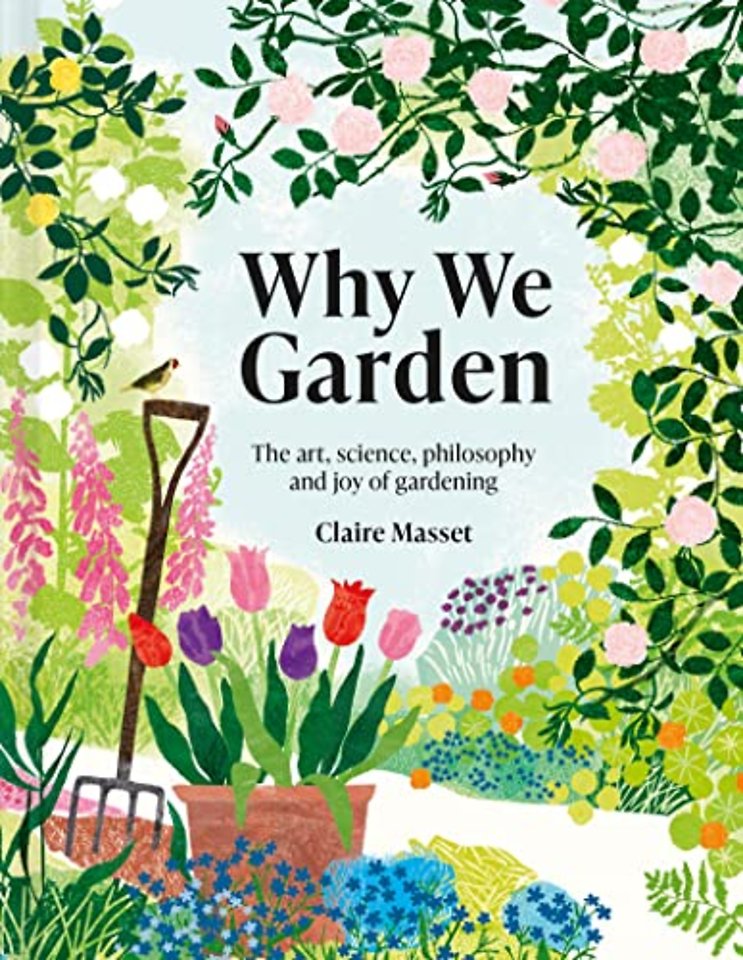 Why We Garden