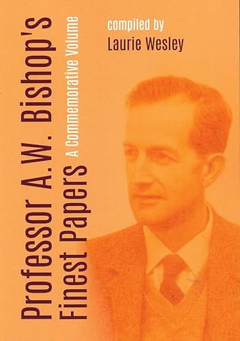 Professor A.W. Bishop's Finest Papers