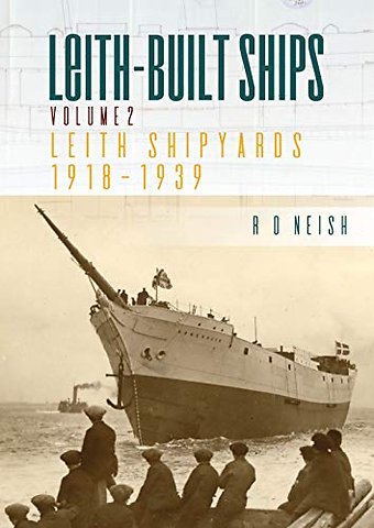 Leith Shipyards 1918-1939