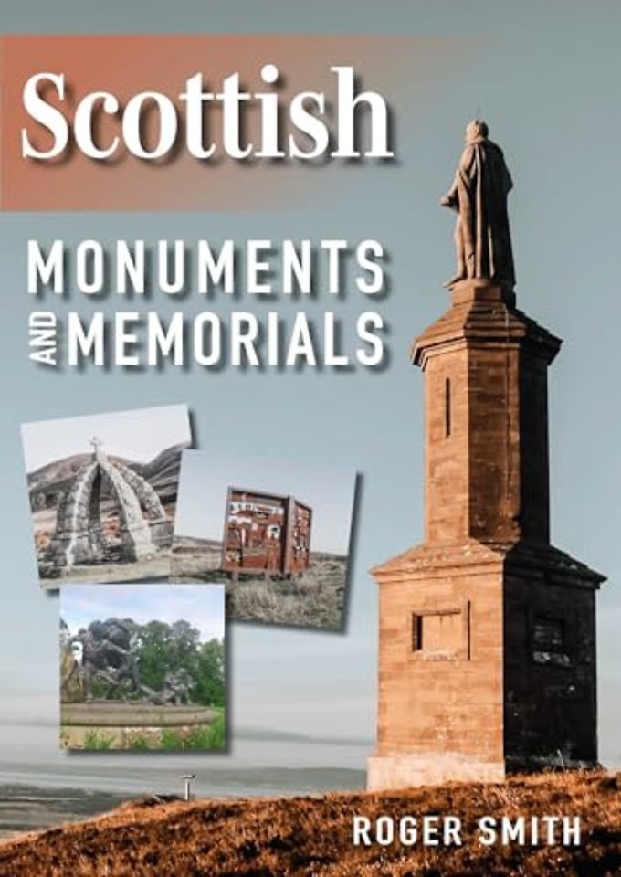 Scottish Monuments and Memorials