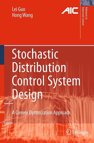 Stochastic Distribution Control System Design