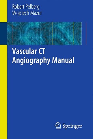 Vascular CT Angiography Manual