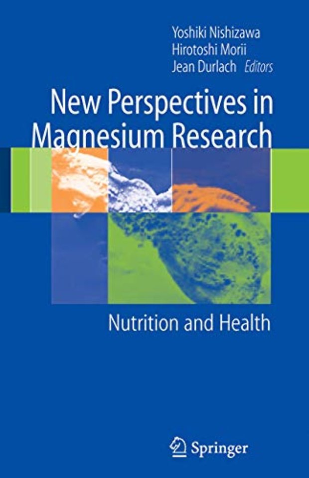 New Perspectives in Magnesium Research