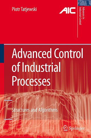 Advanced Control of Industrial Processes
