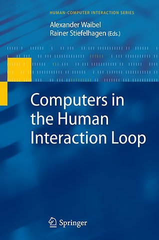 Computers in the Human Interaction Loop