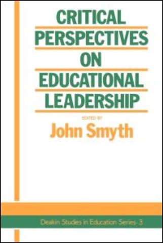 Critical Perspectives On Educational Leadership
