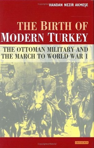 The Birth of Modern Turkey
