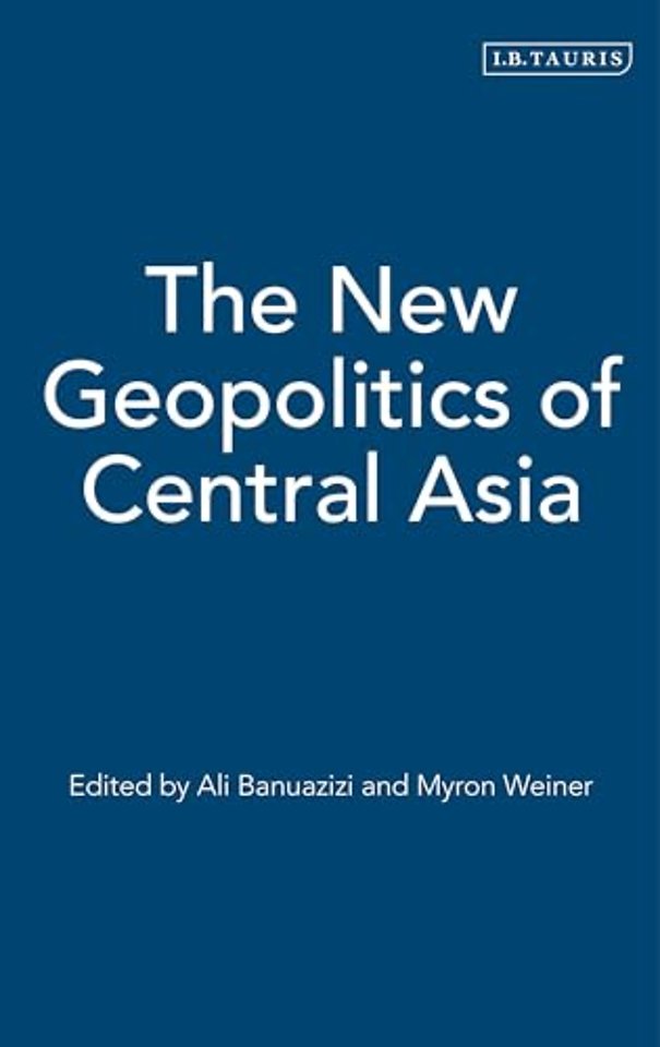 The New Geopolitics of Central Asia