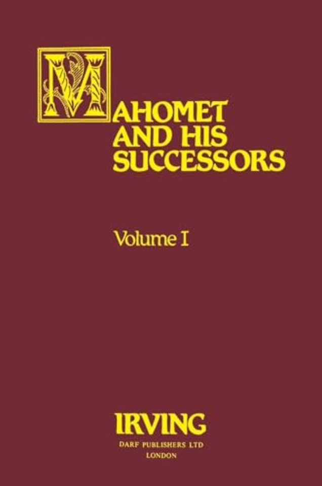 Mahomet and His Successors