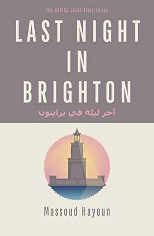 Last Night in Brighton