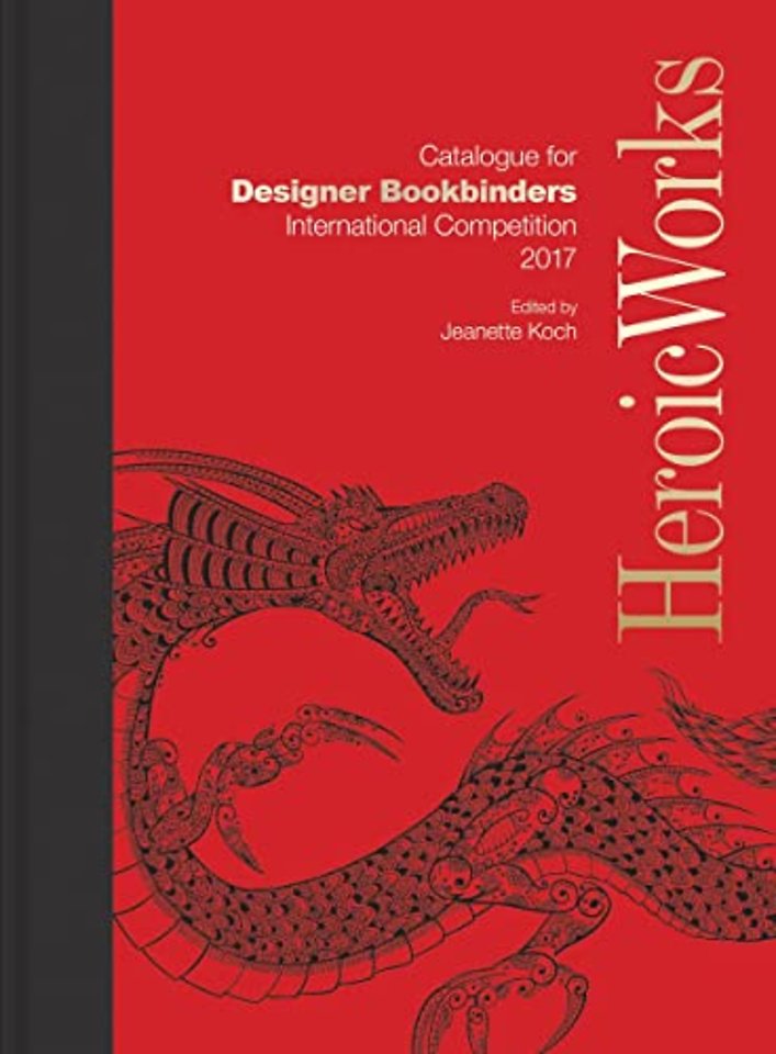 Heroic Works – Catalogue for Designer Bookbinders International Competition 2017