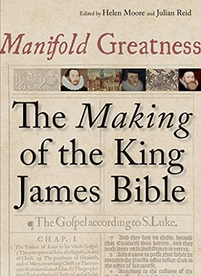 Manifold Greatness – The Making of the King James Bible