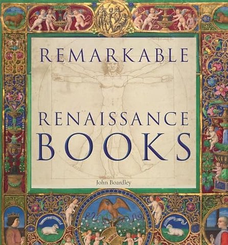 Remarkable Renaissance Books