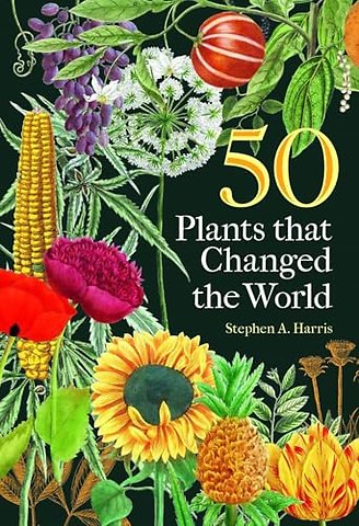 50 Plants that Changed the World