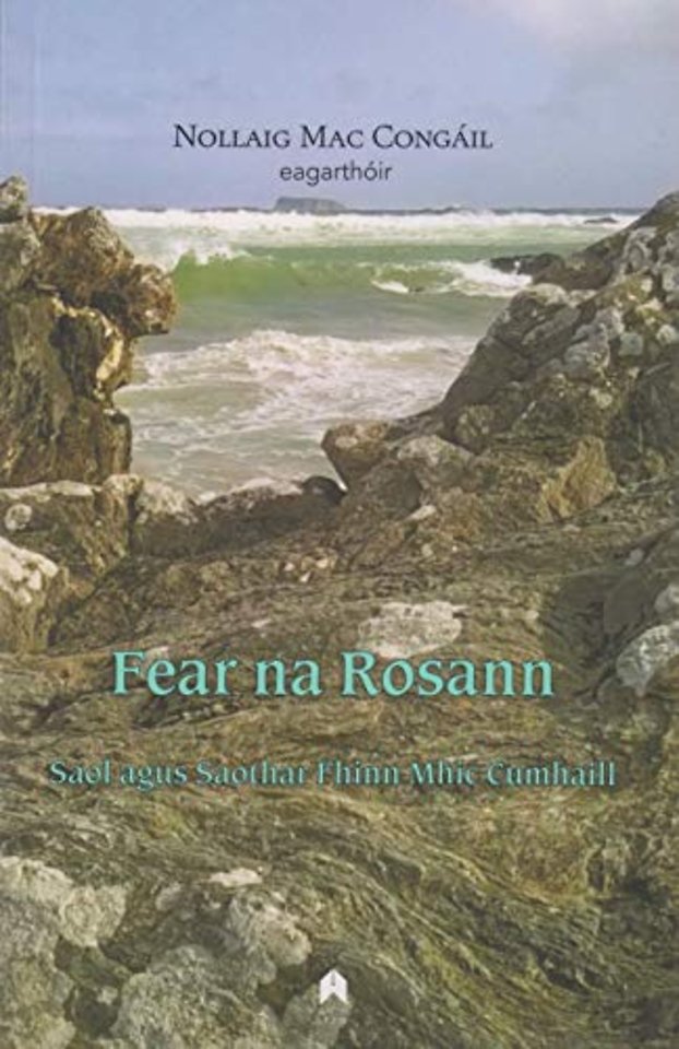 Fear na Rosann – Saol agus Saothar Fhinn Mhic Cumhaill