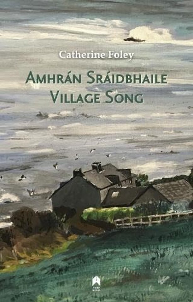 Village Song / Amhrán Sráidbhaile