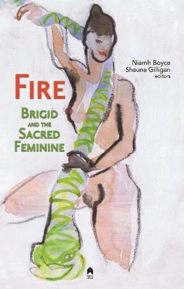 Fire – Brigid and the Sacred Feminine
