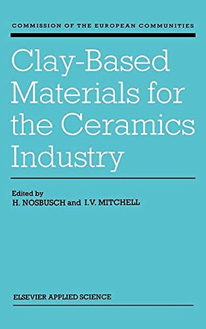 Clay-Based Materials for the Ceramics Industry