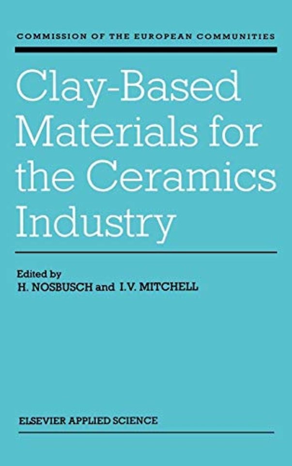 Clay-Based Materials for the Ceramics Industry