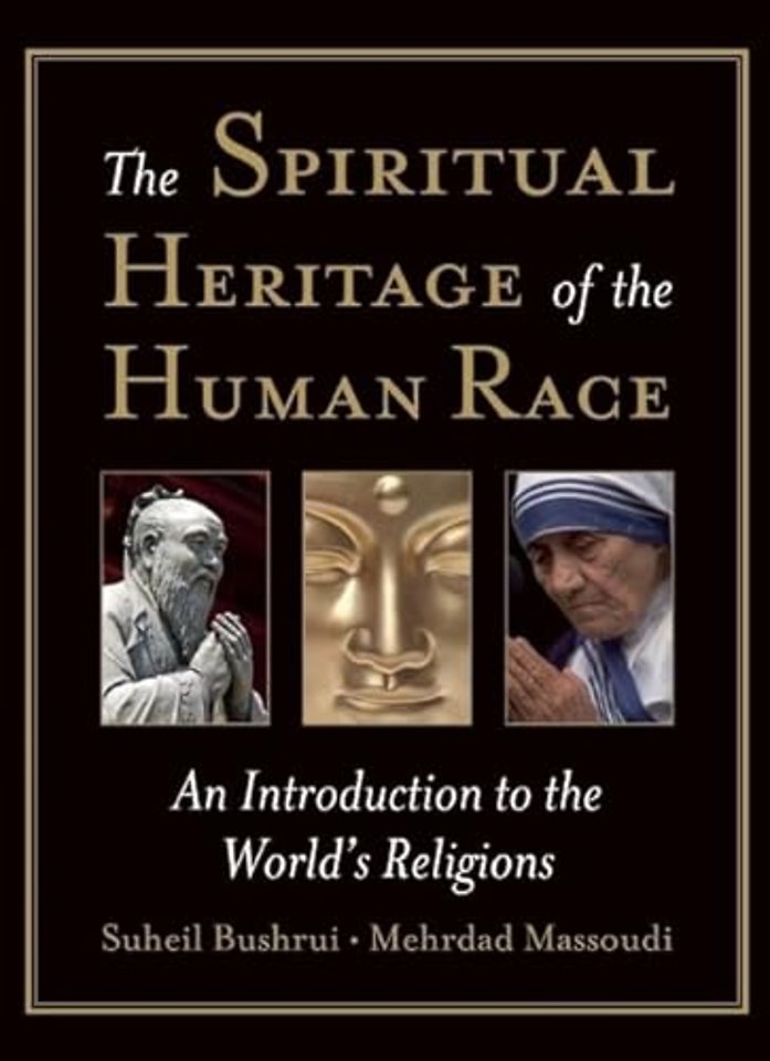 The Spiritual Heritage of the Human Race