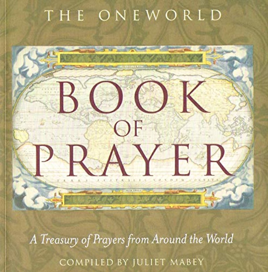 The Oneworld Book of Prayer