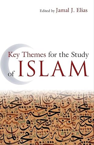 Key Themes for the Study of Islam