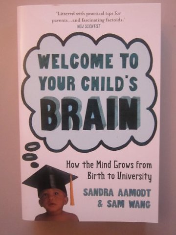 Welcome to Your Child's Brain