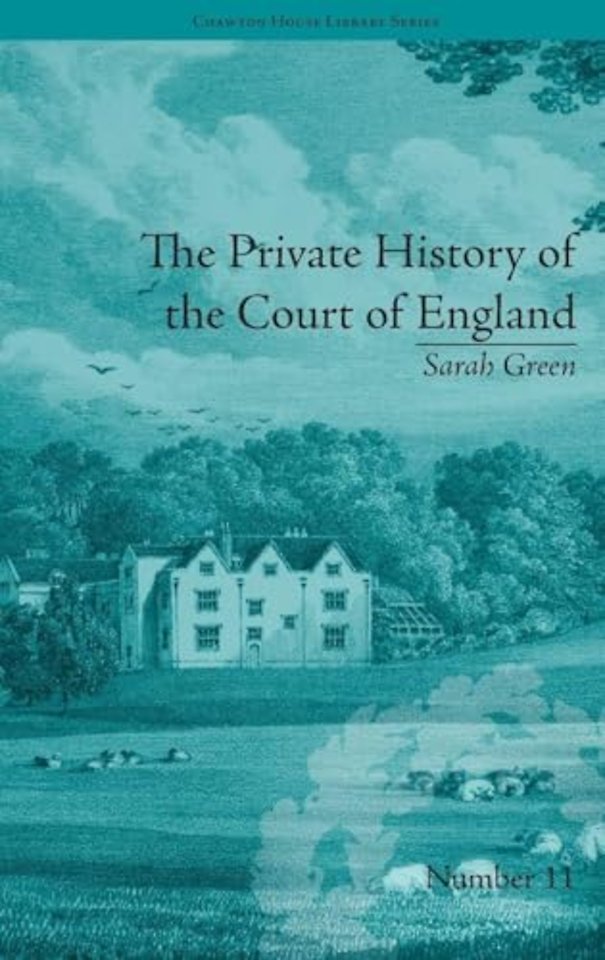Private History of the Court of England