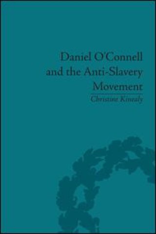 Daniel O'Connell and the Anti-Slavery Movement