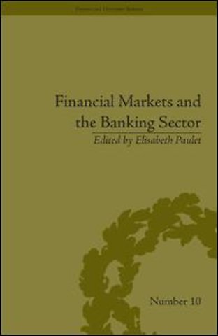 Financial Markets and the Banking Sector