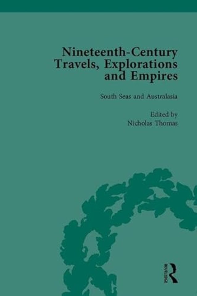 Nineteenth-Century Travels, Explorations and Empires, Part II (set)