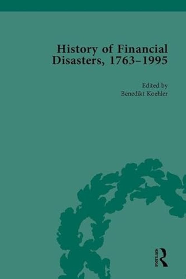 History of Financial Disasters, 1763-1995