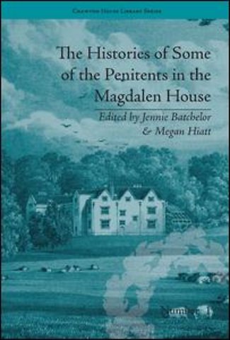Histories of Some of the Penitents in the Magdalen House