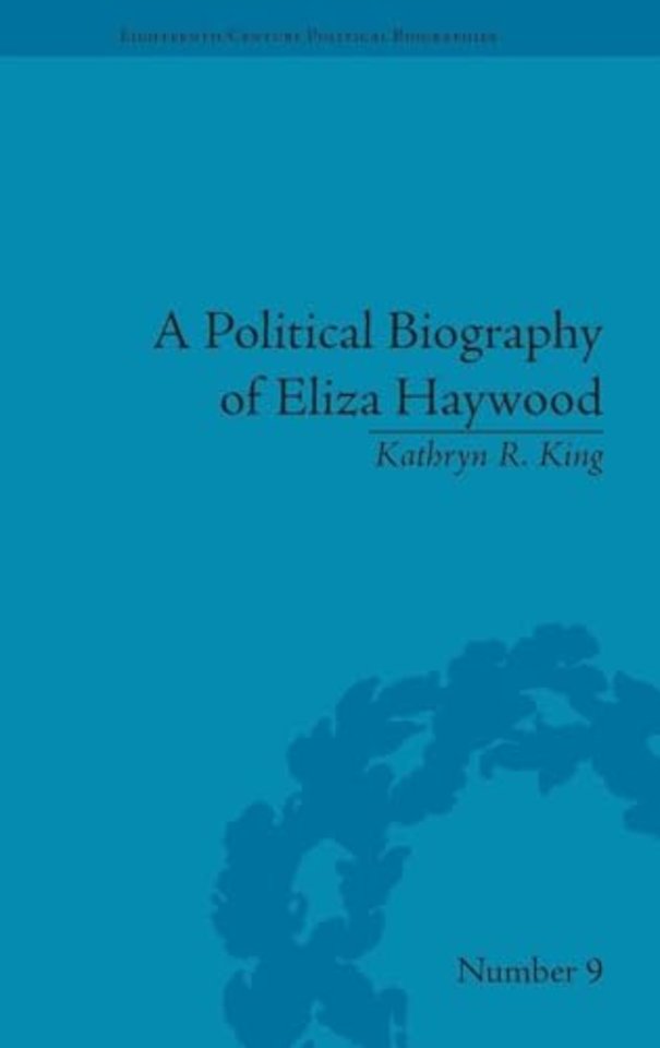 Political Biography of Eliza Haywood
