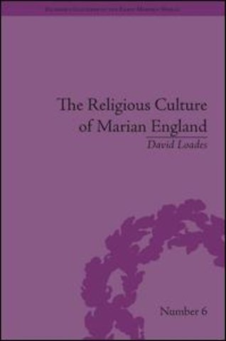 Religious Culture of Marian England