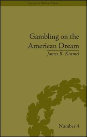 Gambling on the American Dream