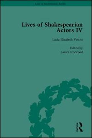 Lives of Shakespearian Actors, Part IV