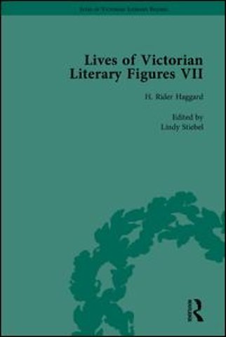 Lives of Victorian Literary Figures, Part VII