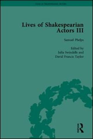 Lives of Shakespearian Actors, Part III