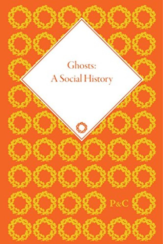 Ghosts: A Social History