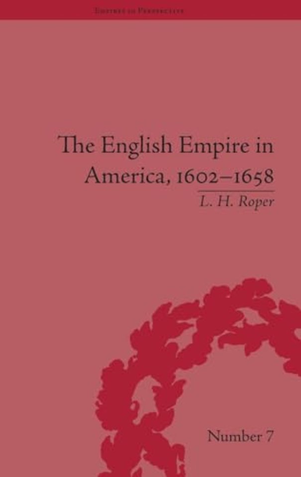 English Empire in America, 1602-1658