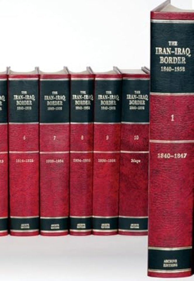 The Iran-Iraq Border 1840–1958 11 Volume Hardback Set Including Boxed Maps
