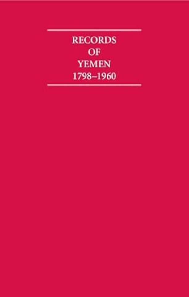 Records of Yemen 1798–1960 16 Volume Hardback Set