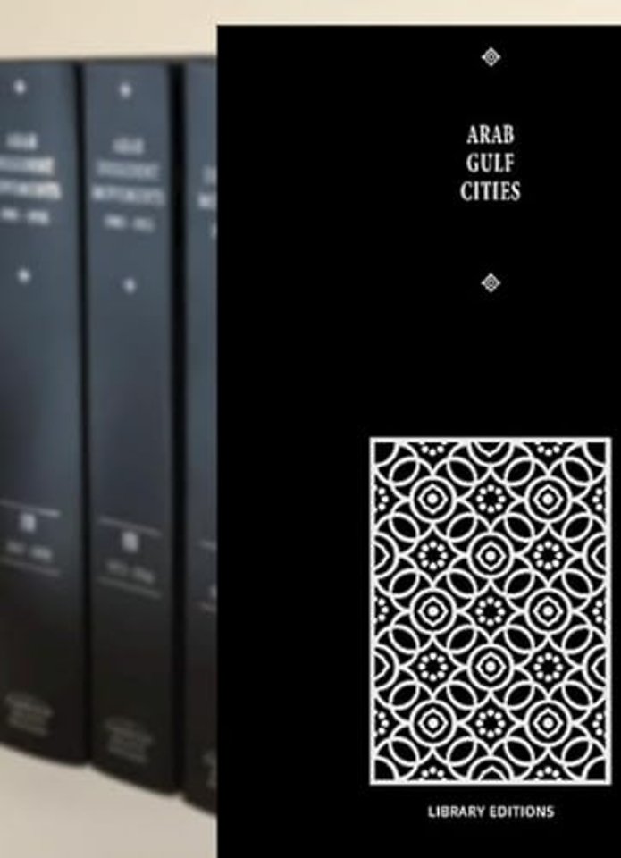 Arab Gulf Cities 4 Volume Hardback Set