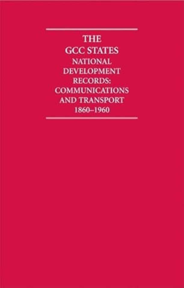 The GCC States: National Development Records 9 Volume Hardback Set Including Boxed maps