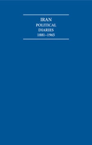 Iran Political Diaries 1881–1965 14 Volume Hardback Set