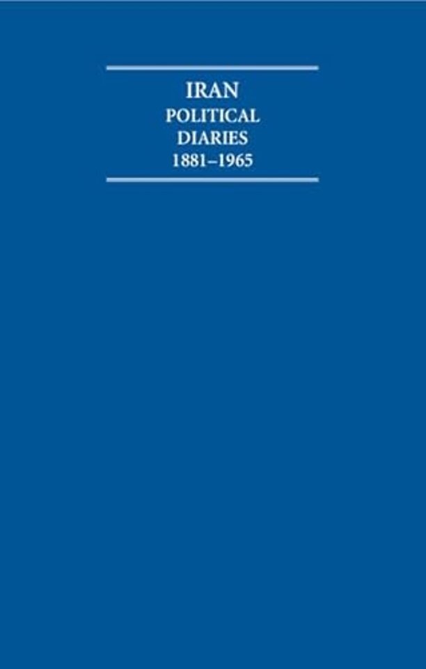 Iran Political Diaries 1881–1965 14 Volume Hardback Set